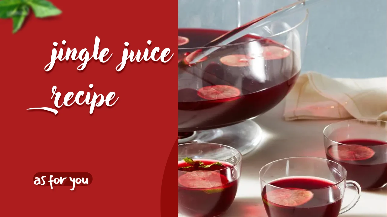 Jingle Juice Recipe