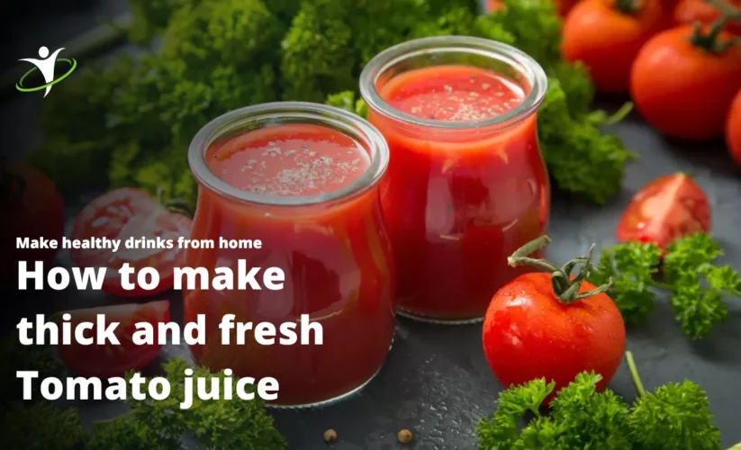Fresh tomato juice recipe
